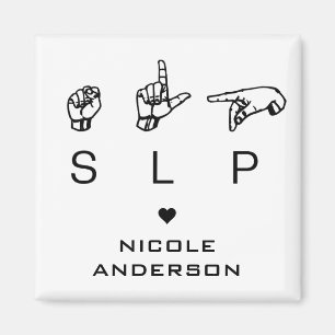 SLP Speech Language Pathologist ASL Personalized Magnet