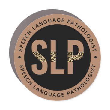 SLP Speech Language Pathologist Leopard Print Car Magnet