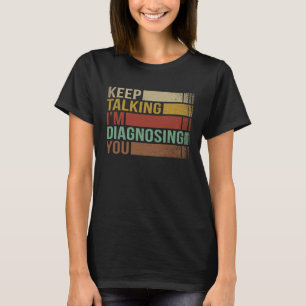 SLP Speech Language Pathologist Speech Therapist T-Shirt