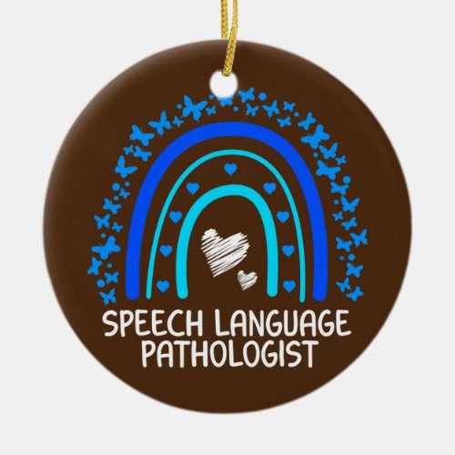 SLP Speech Language Pathologist Speech Therapy  Ceramic Ornament