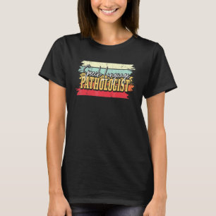 SLP Speech Language Pathologist Speech Therapy The T-Shirt