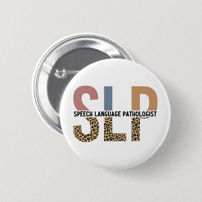 SLP Speech Pathologist Leopard Print Typography Button (Front & Back)
