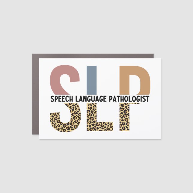 SLP Speech Pathologist Leopard Print Typography Car Magnet (Front)