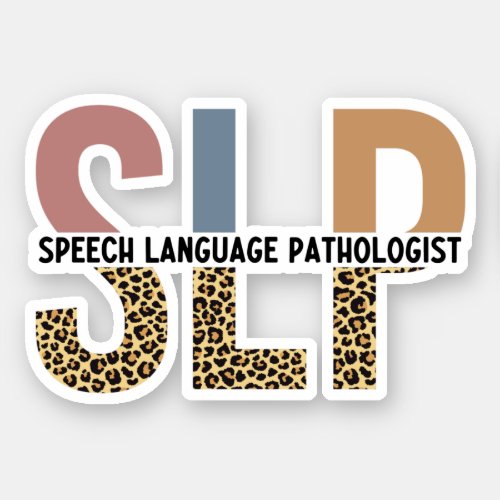 SLP Speech Pathologist Leopard Print Typography Sticker