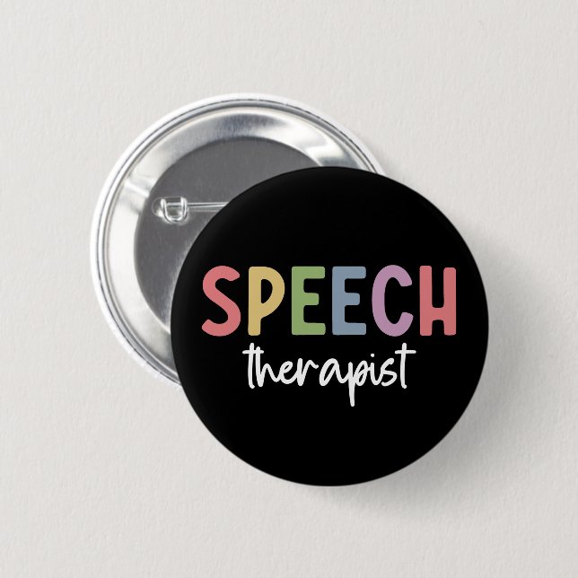 SLP Speech Pathologist Speech Therapist Button (Front & Back)