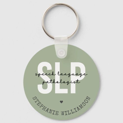 SLP Speech Pathologist Speech Therapist Keychain