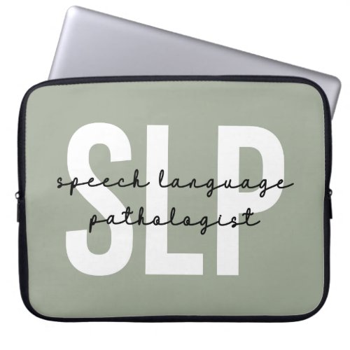 SLP Speech Pathologist Speech Therapist Laptop Sleeve