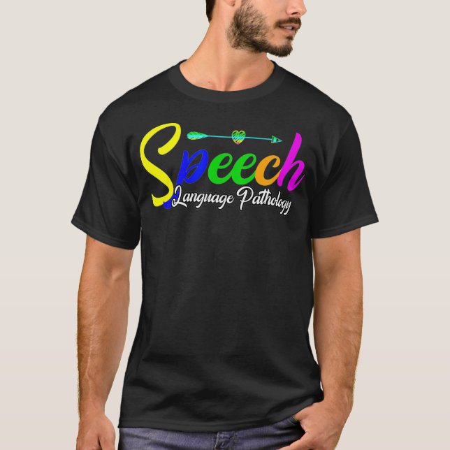SLP, SpeechLanguagePathologist, SpeechTherapist, S T-Shirt (Front)