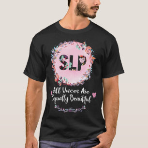 SLP, SpeechLanguagePathologist, SpeechTherapist, S T-Shirt