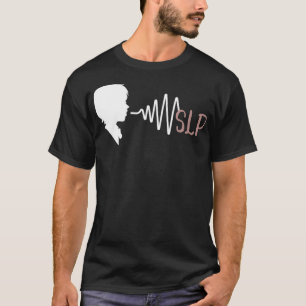 SLP, SpeechLanguagePathologist, SpeechTherapist, S T-Shirt