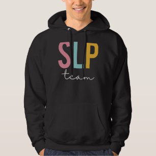 SLP Team Colorful Women Appreciation Day Back To S Hoodie
