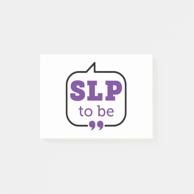 SLP to Be Future Speech Language Pathologist Post-it Notes (Front)