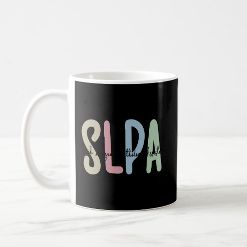 Slpa Appreciation Speech_Language Pathology Assist Coffee Mug