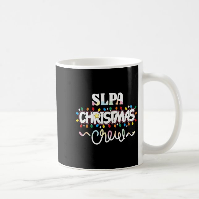 Slpa Christmas Crew Speech Pathology Istant Xma  Coffee Mug (Right)