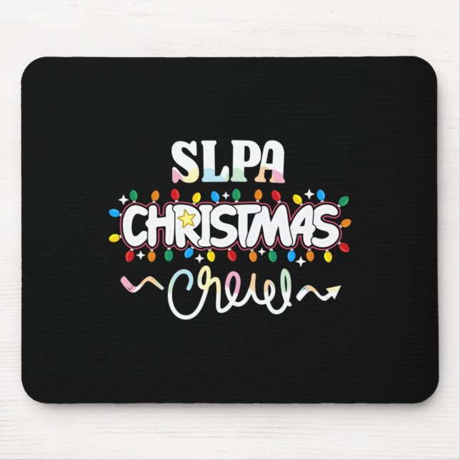 Slpa Christmas Crew Speech Pathology Istant Xma  Mouse Pad (Front)