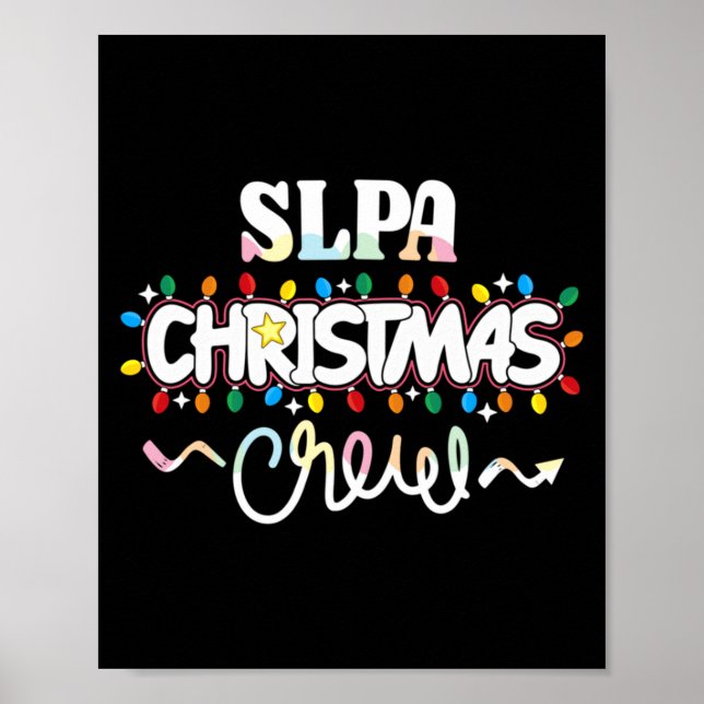Slpa Christmas Crew Speech Pathology Istant Xma  Poster (Front)