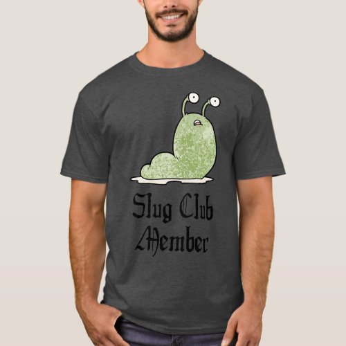 Slug Club Member T_Shirt