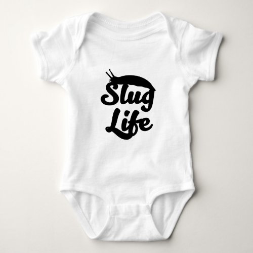 Slug Life Baby Bodysuit