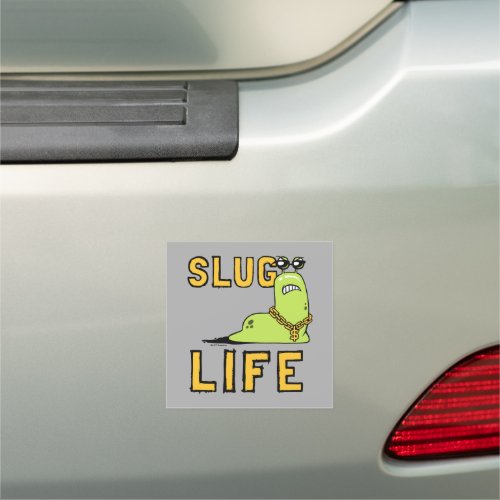 Slug Life Car Magnet