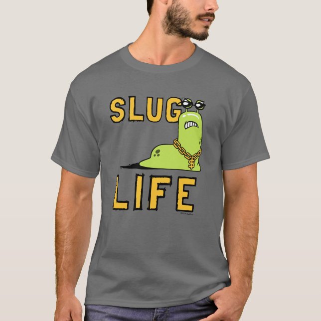Slug Life T-Shirt (Front)