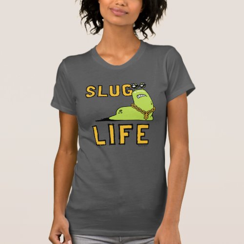 Slug Life T_Shirt