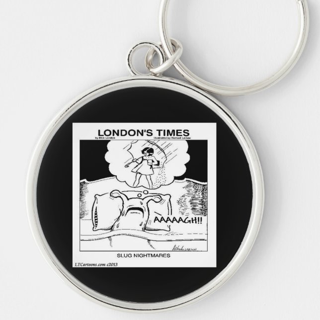 Slug Nightmares Funny Keychain (Front)