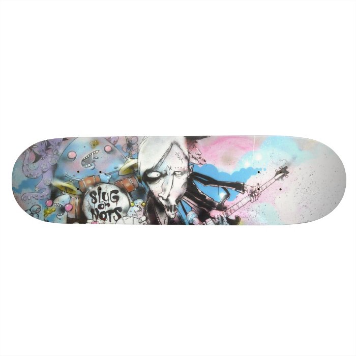 Slugganauts SK8 Custom Skateboard