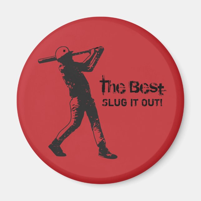 Slugger Baseball Player Quote Magnet (Front)