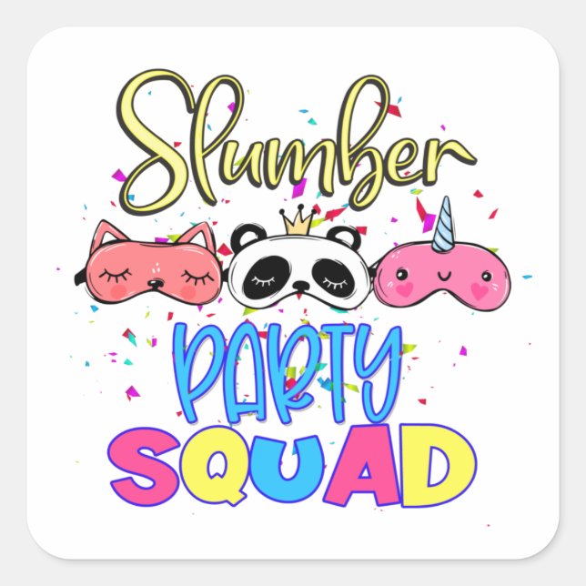 Slumber Party Squad Girls Pajamas Matching  Square Sticker (Front)