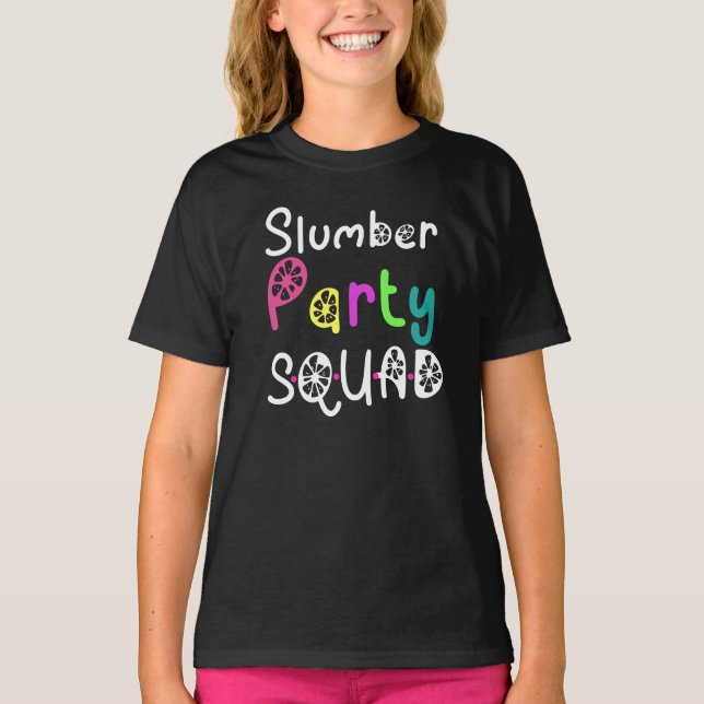 Slumber Party Squad Group Cute Sleepover Party T-Shirt (Front)