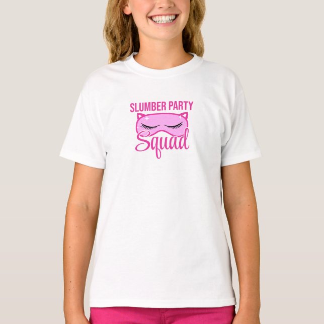 Slumber Party Squad Pajama Party T-Shirt (Front)