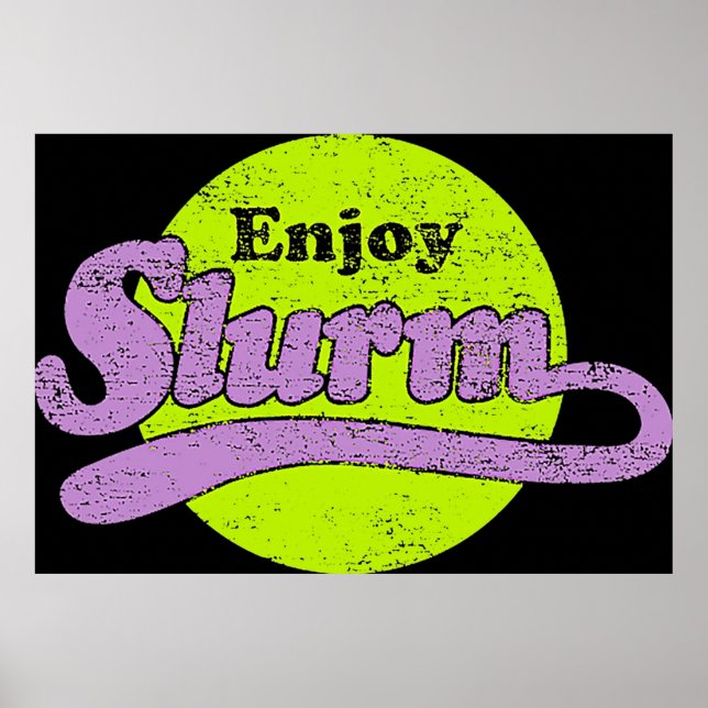 Slurm TShirt Poster (Front)
