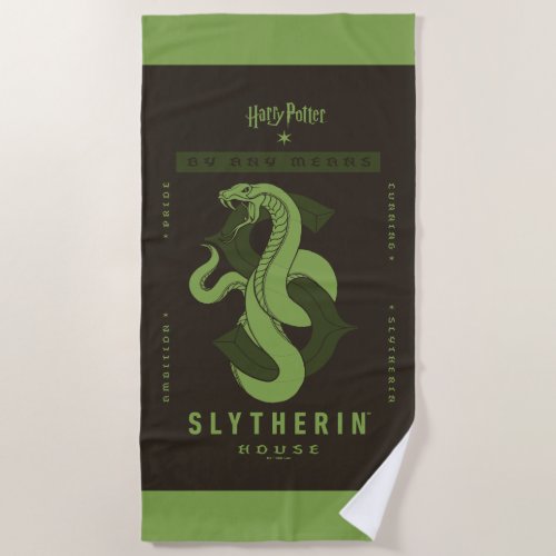 SLYTHERINâ House By Any Means Beach Towel