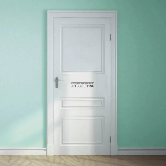 Sm Unless You Sell Thin Mints No Soliciting Decal (Small)