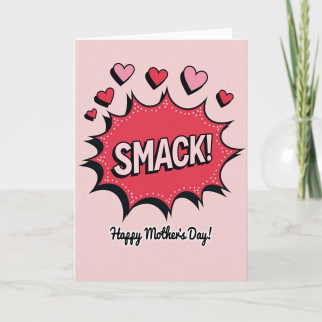 Smack Happy Mothers Day Card (Front)