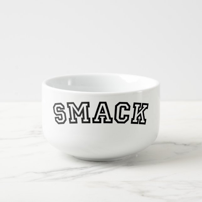 SMACK SOUP MUG (Front)