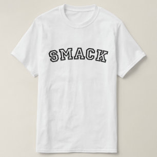 SMACK T-Shirt