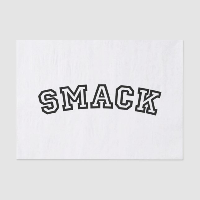 SMACK TISSUE PAPER (Front)