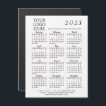 Small 2023 Business Calendar Magnet Add Your Logo<br><div class="desc">This simple small 4.25" x 5.6" 2023 magnetic calendar is a template to place your logo, add company contacts, slogan, or other text for your clients or colleagues. Saturdays and Sundays are in red to plan and discuss the working days easier. Months are in script font. It's a practical gift...</div>
