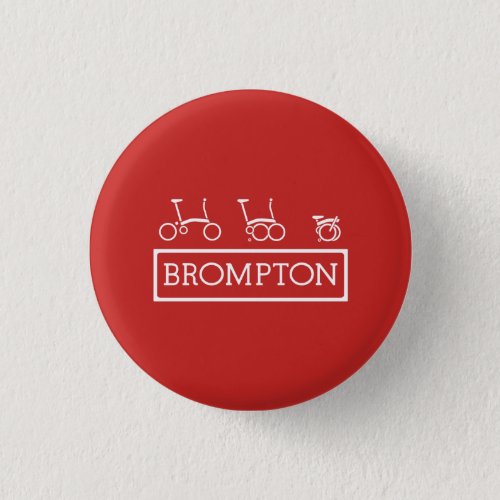 Small 32 cm 125 Round Brompton Bicycle Badge Pinback Button