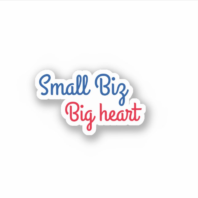 Small biz big heart trendy small business sticker (Front)