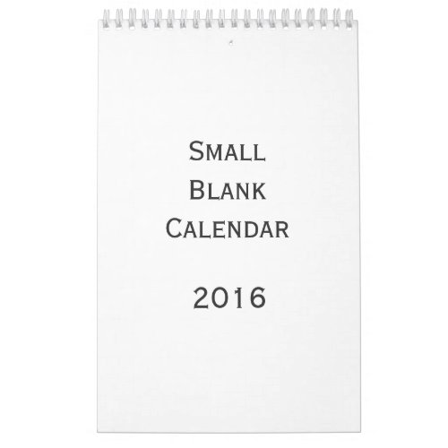 Small Blank Calendar 2016 _ You Can Personalize It