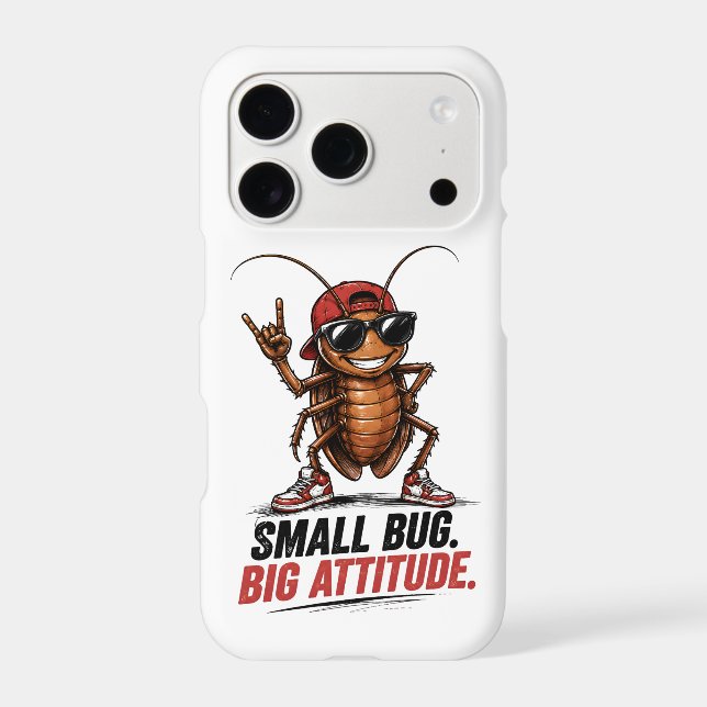 Small Bug. Big Attitude. | Funny Cartoon Cockroach iPhone Case (Back)