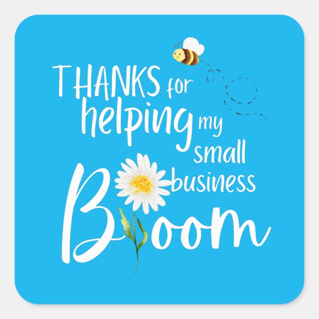 Small Business Bloom Thank You Cards  Square Sticker (Front)