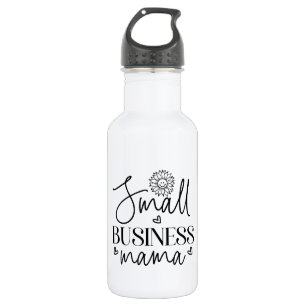 Small Business Mama funny Stainless Steel Water Bottle