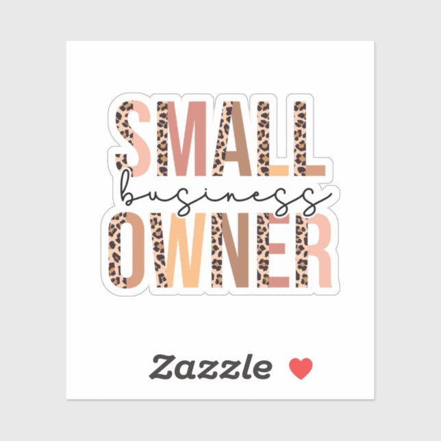 Small Business Owner Gift - Small Business Sticker (Sheet)