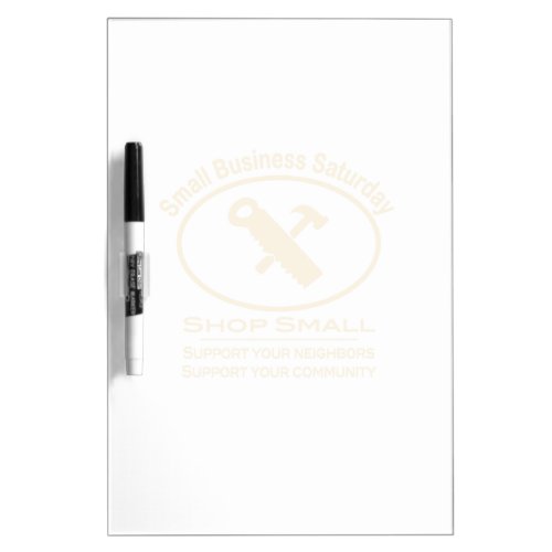 Small Business Saturday Hardware white Dry_Erase Board