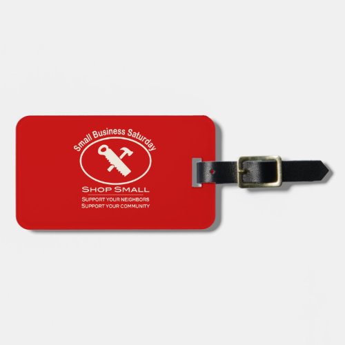 Small Business Saturday Hardware white Luggage Tag