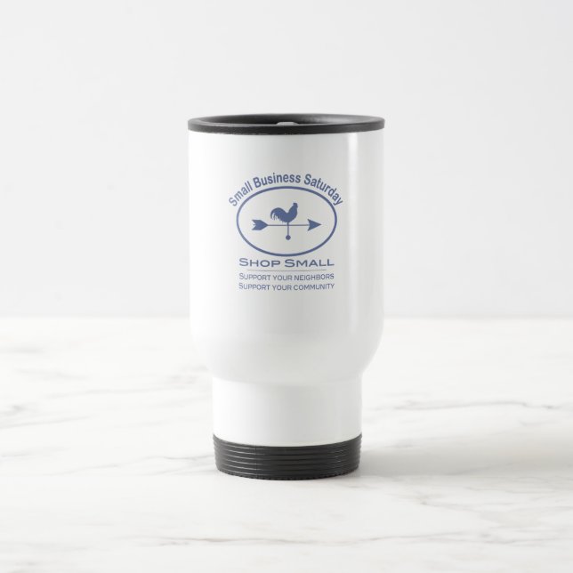Small Business Saturday Weather vane Travel Mug (Center)