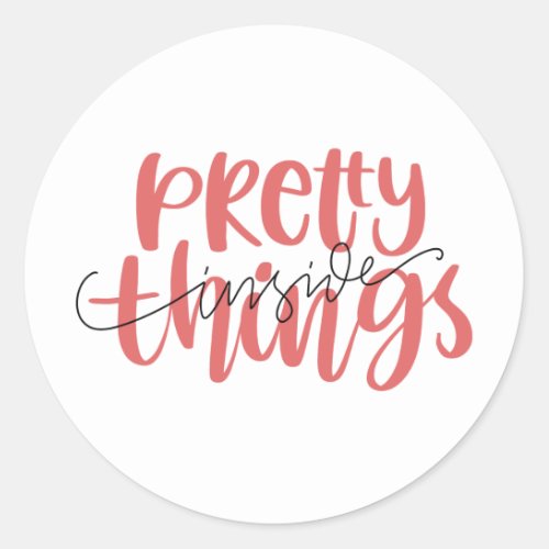 Small Business Shipping Pretty Things Inside  Classic Round Sticker